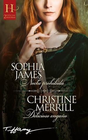 NOCHE PROHIBIDA; DELICIOSO ENGAÑO | 9788413750903 | JAMES, SOPHIA/MERRILL, CHRISTINE | Galatea Llibres | Llibreria online de Reus, Tarragona | Comprar llibres en català i castellà online