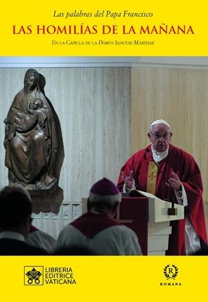 HOMILIAS DE LA MAÑANA XII | 9788415980902 | PAPA FRANCISCO | Galatea Llibres | Librería online de Reus, Tarragona | Comprar libros en catalán y castellano online
