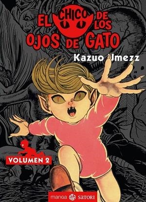 EL CHICO DE LOS OJOS DE GATO 2 | 9788417419370 | UMEZZ, KAZUO | Galatea Llibres | Librería online de Reus, Tarragona | Comprar libros en catalán y castellano online