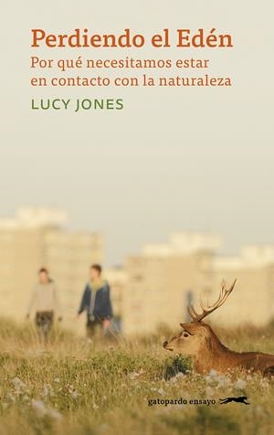 PERDIENDO EL EDÉN | 9788412141498 | JONES, LUCY | Galatea Llibres | Llibreria online de Reus, Tarragona | Comprar llibres en català i castellà online