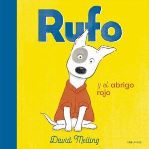 RUFO Y EL ABRIGO ROJO | 9788414030608 | MELLING, DAVID | Galatea Llibres | Llibreria online de Reus, Tarragona | Comprar llibres en català i castellà online