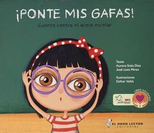 PONTE MIS GAFAS! | 9788412236804 | SOTO DÍAZ, AURORA/LOSA PÉREZ, JOSÉ/VOLTÀ FARREGUT, ESTHER | Galatea Llibres | Llibreria online de Reus, Tarragona | Comprar llibres en català i castellà online