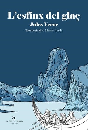 L'ESFINX DEL GLAÇ | 9788418522277 | VERNE, JULES | Galatea Llibres | Llibreria online de Reus, Tarragona | Comprar llibres en català i castellà online