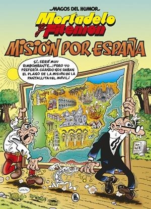 MISIÓN POR ESPAÑA (MAGOS DEL HUMOR 208) | 9788402424501 | IBÁÑEZ, FRANCISCO | Galatea Llibres | Llibreria online de Reus, Tarragona | Comprar llibres en català i castellà online