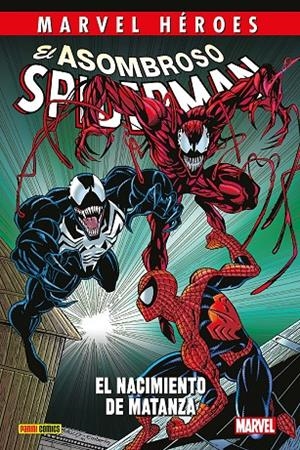 EL ASOMBROSO SPIDERMAN: EL NACIMIENTO DE MATANZA | 9788413348582 | MICHELINIE, DAVID/ BAGLEY, MARK/ MILGROM, AL/ MARRINAN, CHRIS | Galatea Llibres | Llibreria online de Reus, Tarragona | Comprar llibres en català i castellà online