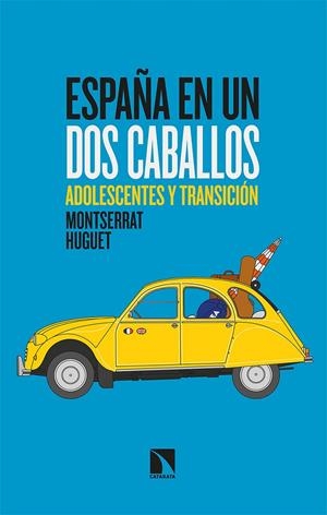 ESPAÑA EN UN DOS CABALLOS | 9788413521961 | HUGUET, MONTSERRAT | Galatea Llibres | Llibreria online de Reus, Tarragona | Comprar llibres en català i castellà online