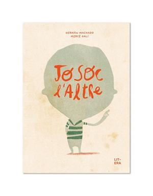 JO SOC L'ALTRE | 9788412163056 | MACHADO, GERMÁN/GALÍ, MERCÈ | Galatea Llibres | Llibreria online de Reus, Tarragona | Comprar llibres en català i castellà online