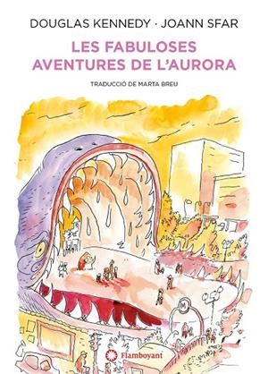LES FABULOSES AVENTURES DE L'AURORA | 9788418304170 | KENNEDY, DOUGLAS | Galatea Llibres | Librería online de Reus, Tarragona | Comprar libros en catalán y castellano online