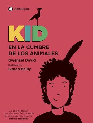 KID EN LA CUMBRE DE LOS ANIMALES | 9788418304033 | DAVID, GWENAËL | Galatea Llibres | Llibreria online de Reus, Tarragona | Comprar llibres en català i castellà online
