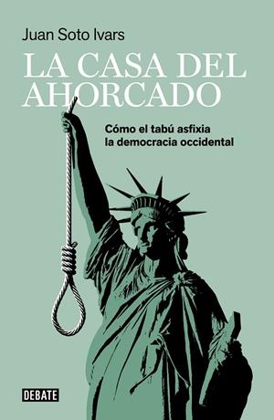 LA CASA DEL AHORCADO | 9788418006425 | SOTO IVARS, JUAN | Galatea Llibres | Librería online de Reus, Tarragona | Comprar libros en catalán y castellano online