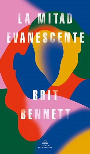 LA MITAD EVANESCENTE | 9788439738640 | BENNETT, BRIT | Galatea Llibres | Librería online de Reus, Tarragona | Comprar libros en catalán y castellano online