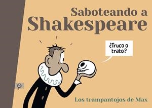SABOTEANDO A SHAKESPEARE | 9788418347566 | MAX | Galatea Llibres | Librería online de Reus, Tarragona | Comprar libros en catalán y castellano online