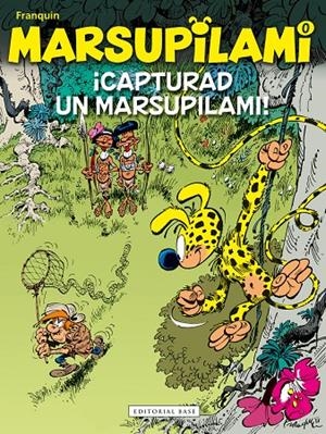 MARSUPILAMI 0. CAPTUREU UN MARSUPILAMI! | 9788418434402 | FRANQUIN, ANDRÉ | Galatea Llibres | Llibreria online de Reus, Tarragona | Comprar llibres en català i castellà online