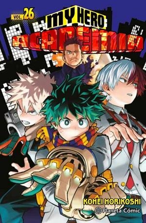 MY HERO ACADEMIA 26 | 9788413415840 | HORIKOSHI, KOHEI | Galatea Llibres | Llibreria online de Reus, Tarragona | Comprar llibres en català i castellà online