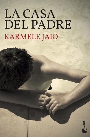 LA CASA DEL PADRE | 9788423359011 | JAIO, KARMELE | Galatea Llibres | Llibreria online de Reus, Tarragona | Comprar llibres en català i castellà online