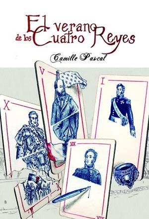 EL VERANO DE LOS CUATRO REYES | 9788412241303 | PASCAL, CAMILLE | Galatea Llibres | Librería online de Reus, Tarragona | Comprar libros en catalán y castellano online