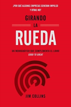 GIRANDO LA RUEDA | 9788417963187 | COLLINS, JIM | Galatea Llibres | Librería online de Reus, Tarragona | Comprar libros en catalán y castellano online