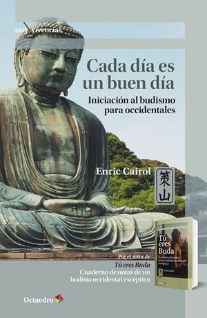 CADA DÍA ES UN BUEN DÍA | 9788418083754 | CAIROL, ENRIC | Galatea Llibres | Llibreria online de Reus, Tarragona | Comprar llibres en català i castellà online