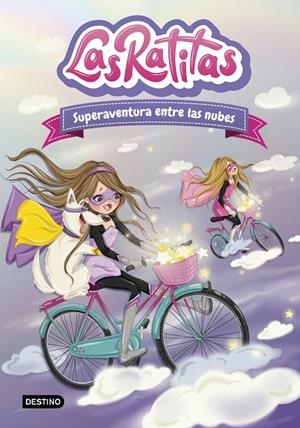 LAS RATITAS 4. SUPERAVENTURA ENTRE LAS NUBES | 9788408240143 | RATITAS, LAS | Galatea Llibres | Llibreria online de Reus, Tarragona | Comprar llibres en català i castellà online