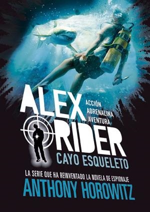 ALEX RIDER 3 CAYO ESQUELETO | 9788424669362 | HOROWITZ, ANTHONY | Galatea Llibres | Llibreria online de Reus, Tarragona | Comprar llibres en català i castellà online