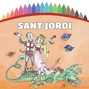 PINTEM! SANT JORDI | 9788499796895 | BAYES, PILARIN | Galatea Llibres | Librería online de Reus, Tarragona | Comprar libros en catalán y castellano online