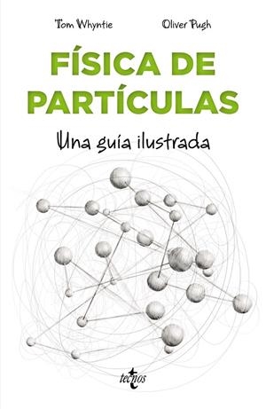 FÍSICA DE PARTÍCULAS | 9788430979042 | WHYNTIE, TOM | Galatea Llibres | Llibreria online de Reus, Tarragona | Comprar llibres en català i castellà online