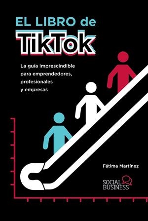 EL LIBRO DE TIKTOK | 9788441543607 | MARTÍNEZ, FÁTIMA | Galatea Llibres | Librería online de Reus, Tarragona | Comprar libros en catalán y castellano online