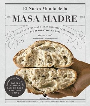 EL NUEVO MUNDO DE LA MASA MADRE | 9788415887607 | FORD, BRYAN | Galatea Llibres | Llibreria online de Reus, Tarragona | Comprar llibres en català i castellà online