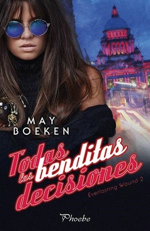 TODAS LAS BENDITAS DECISIONES | 9788416970797 | BOEKEN, MAY | Galatea Llibres | Librería online de Reus, Tarragona | Comprar libros en catalán y castellano online