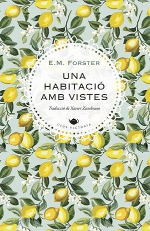 UNA HABITACIÓ AMB VISTES | 9788417998783 | FORSTER, E.M. | Galatea Llibres | Librería online de Reus, Tarragona | Comprar libros en catalán y castellano online
