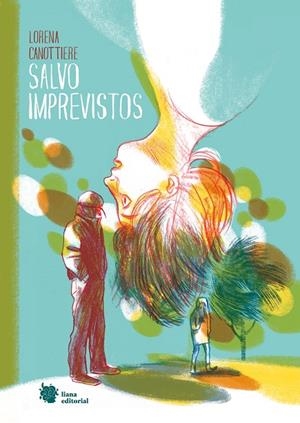 SALVO IMPREVISTOS | 9788412309126 | CANOTTIERE, LORENA | Galatea Llibres | Llibreria online de Reus, Tarragona | Comprar llibres en català i castellà online
