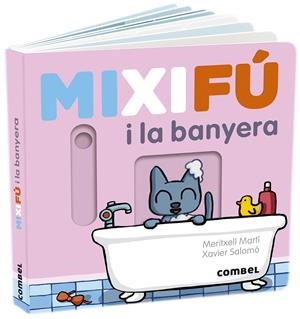 MIXIFÚ I LA BANYERA | 9788491017660 | MARTÍ, MERITXELL | Galatea Llibres | Llibreria online de Reus, Tarragona | Comprar llibres en català i castellà online