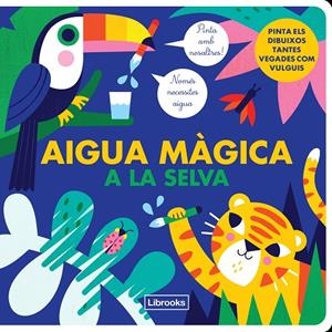 AIGUA MAGICA A LA SELVA | 9788412274530 | KRAGULJ, VANJA/STUDIO IMAGE BOOKS | Galatea Llibres | Librería online de Reus, Tarragona | Comprar libros en catalán y castellano online