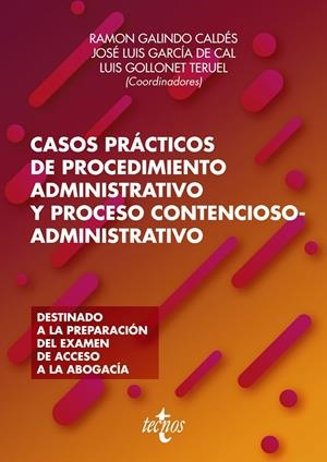 CASOS PRÁCTICOS DE PROCEDIMIENTO ADMINISTRATIVO Y PROCESO CONTENCIOSO-ADMINISTRA | 9788430981625 | GALINDO CALDÉS, RAMÓN/GARCÍA DE CAL, JOSÉ LUIS/GOLLONET TERUEL, LUIS/DÍAZ PETIT, ROSA/GIL GALINDO, J | Galatea Llibres | Llibreria online de Reus, Tarragona | Comprar llibres en català i castellà online