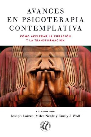 AVANCES EN PSICOTERAPIA CONTEMPLATIVA | 9788412178494 | LOIZZO, JOSEPH | Galatea Llibres | Llibreria online de Reus, Tarragona | Comprar llibres en català i castellà online
