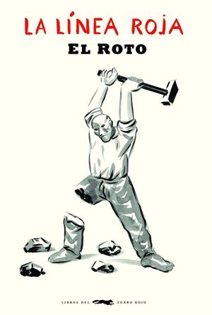 LA LÍNEA ROJA | 9788412229349 | EL ROTO | Galatea Llibres | Llibreria online de Reus, Tarragona | Comprar llibres en català i castellà online