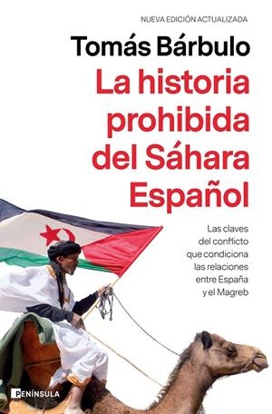 LA HISTORIA PROHIBIDA DEL SÁHARA ESPAÑOL | 9788499429878 | BÁRBULO, TOMÁS | Galatea Llibres | Librería online de Reus, Tarragona | Comprar libros en catalán y castellano online