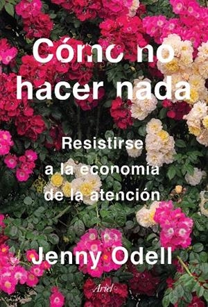 CÓMO NO HACER NADA | 9788434433427 | ODELL, JENNY | Galatea Llibres | Llibreria online de Reus, Tarragona | Comprar llibres en català i castellà online
