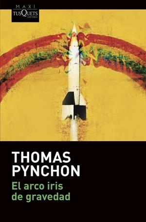 EL ARCO IRIS DE GRAVEDAD | 9788490669402 | PYNCHON, THOMAS | Galatea Llibres | Llibreria online de Reus, Tarragona | Comprar llibres en català i castellà online
