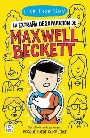 LA EXTRAÑA DESAPARICIÓN DE MAXWELL BECKETT | 9788408238799 | THOMPSON, LISA | Galatea Llibres | Librería online de Reus, Tarragona | Comprar libros en catalán y castellano online