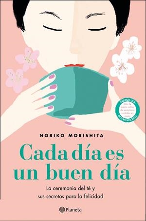 CADA DÍA ES UN BUEN DÍA | 9788408227854 | MORISHITA, NORIKO | Galatea Llibres | Llibreria online de Reus, Tarragona | Comprar llibres en català i castellà online