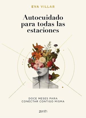 AUTOCUIDADO PARA TODAS LAS ESTACIONES | 9788408224617 | VILLAR, EVA | Galatea Llibres | Llibreria online de Reus, Tarragona | Comprar llibres en català i castellà online