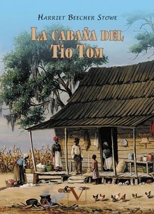 LA CABAÑA DEL TÍO TOM | 9788413374710 | BEECHER STOWE, HARRIET | Galatea Llibres | Librería online de Reus, Tarragona | Comprar libros en catalán y castellano online