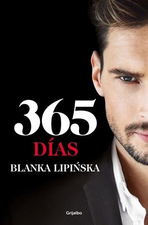365 DÍAS. TRILOGÍA 365 DÍAS 1 | 9788425360589 | LIPINSKA, BLANKA | Galatea Llibres | Llibreria online de Reus, Tarragona | Comprar llibres en català i castellà online