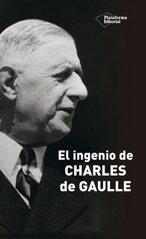 EL INGENIO DE CHARLES DE GAULLE | 9788418582011 | JULLIAN, MARCEL | Galatea Llibres | Llibreria online de Reus, Tarragona | Comprar llibres en català i castellà online