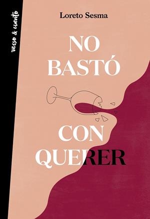 NO BASTÓ CON QUERER | 9788403522596 | SESMA, LORETO | Galatea Llibres | Llibreria online de Reus, Tarragona | Comprar llibres en català i castellà online