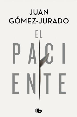 EL PACIENTE | 9788413142715 | GÓMEZ-JURADO, JUAN | Galatea Llibres | Librería online de Reus, Tarragona | Comprar libros en catalán y castellano online