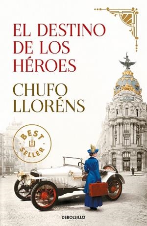 EL DESTINO DE LOS HÉROES | 9788466354660 | LLORÉNS, CHUFO | Galatea Llibres | Llibreria online de Reus, Tarragona | Comprar llibres en català i castellà online