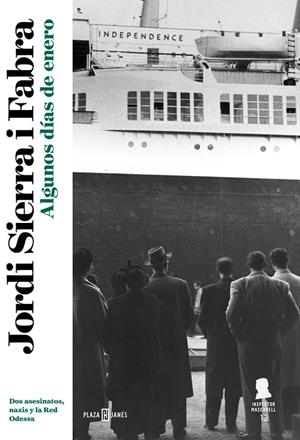 ALGUNOS DÍAS DE ENERO (INSPECTOR MASCARELL 12) | 9788401025389 | SIERRA I FABRA, JORDI | Galatea Llibres | Librería online de Reus, Tarragona | Comprar libros en catalán y castellano online