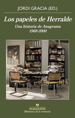 LOS PAPELES DE HERRALDE | 9788433908162 | GRACIA, JORDI | Galatea Llibres | Llibreria online de Reus, Tarragona | Comprar llibres en català i castellà online